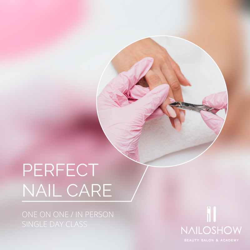 [Deposit] Single day class - Perfect nail care